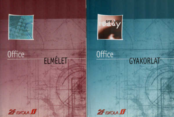 Office Elmlet + Gyakorlat (2F Iskola)