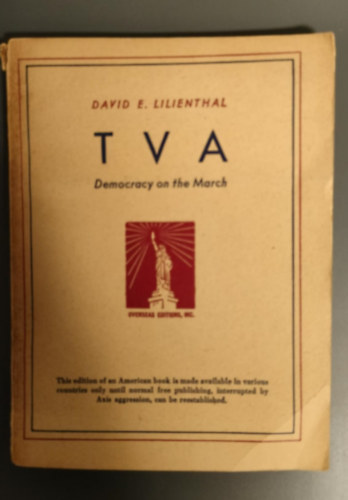 David E. Lilienthal - TVA Democracy on the March