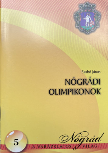 Szab Jnos - Ngrdi olimpikonok