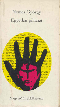 Nemes Gy�rgy - Egyetlen pillanat