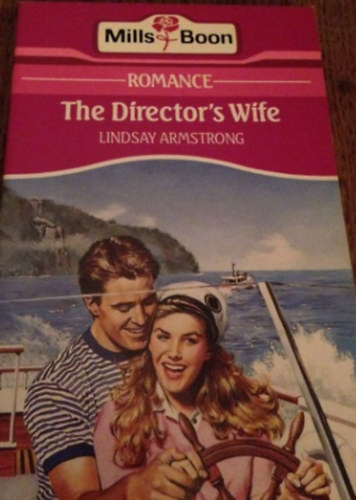 Lindsay Armstrong - The Director's Wife