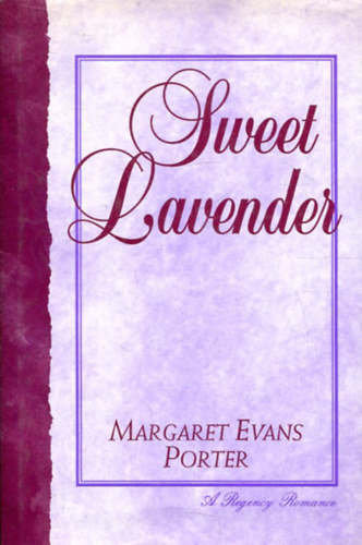 Margaret Evans Porter - Sweet Lavender