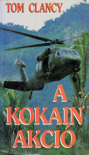 Tom Clancy - A kokain akció