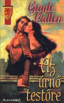 Gayle Callen - Az úrnő testőre