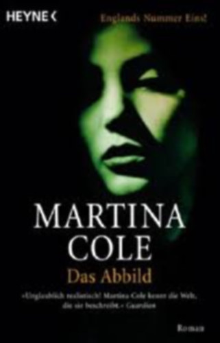 Martina Cole - Das Abbild