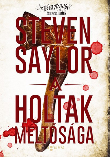 Steven Saylor - A holtak mltsga