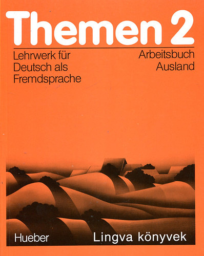 Heiko Bock,Jutta Müller Hartmut Aufderstrase - Themen 2 - Lehrwerk für Deutsch als Fremdsprache - Arbeitsbuch