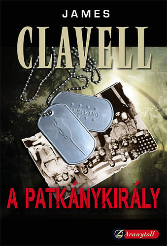 James Clavell - Patk�nykir�ly