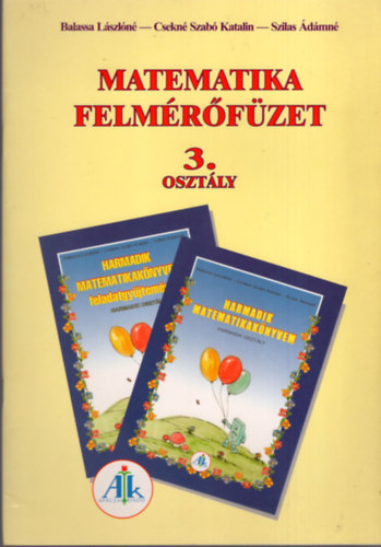 Balassa Lszln - Matematika felmrfzet 3. o.