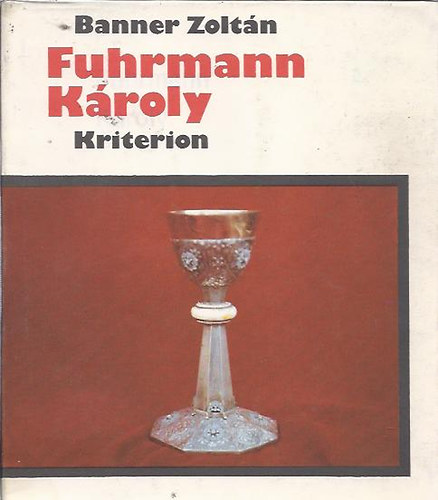 Banner Zoltn - Fuhrmann Kroly