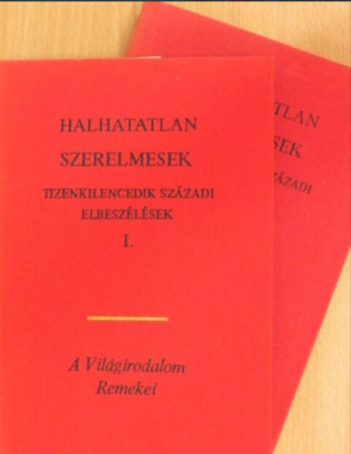 Csehov Anton - Halhatatlan szerelmesek I-II. (Tizenkilencedik századi elbeszélések)