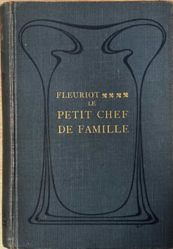 Zenaide Fleuriot - Le Petit Chef De Famille