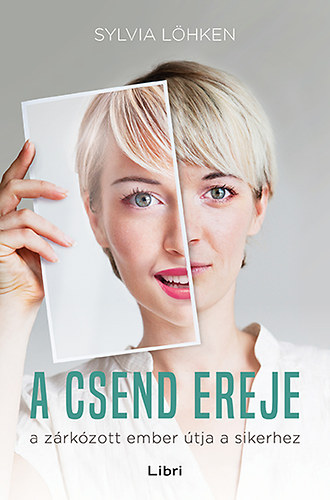 Sylvia Lhken - A csend ereje