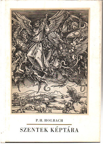 P. H. Holbach - Szentek k�pt�ra