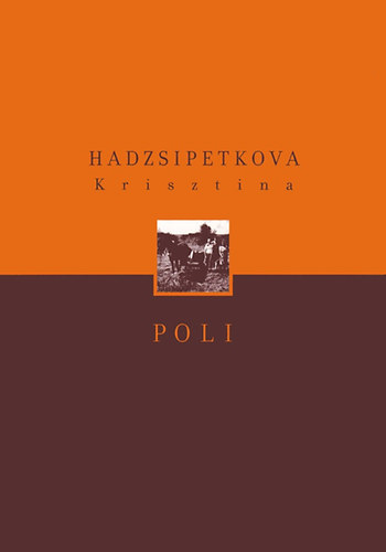 Hadzsipetkova Krisztina - Poli (magyar-bolgr nyelv)