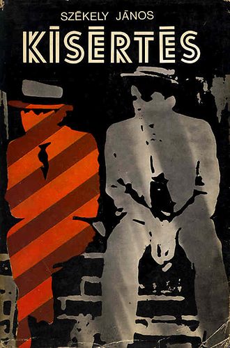 Székely János (John Pen) - Kísértés