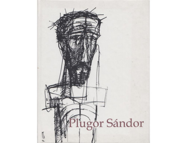 Plugor Sándor (1940-1999)