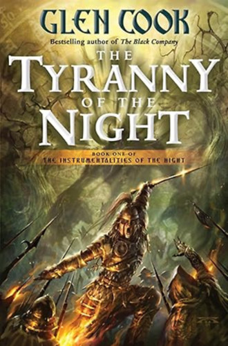 Glen Cook - The Tyranny Of The Night