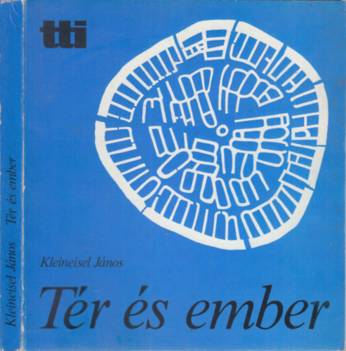 Kleineisel Jnos - Tr s ember