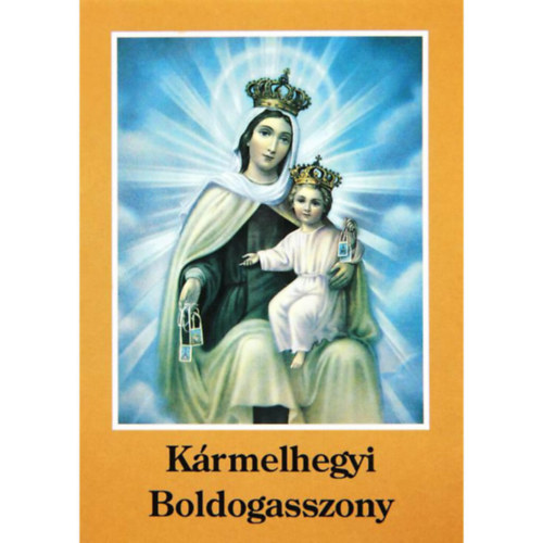K�rmelhegyi Boldogasszony