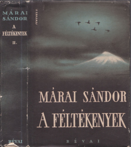 M�rai S�ndor - A f�lt�kenyek II.
