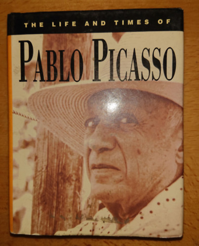 The Life and Times of Pablo Picasso