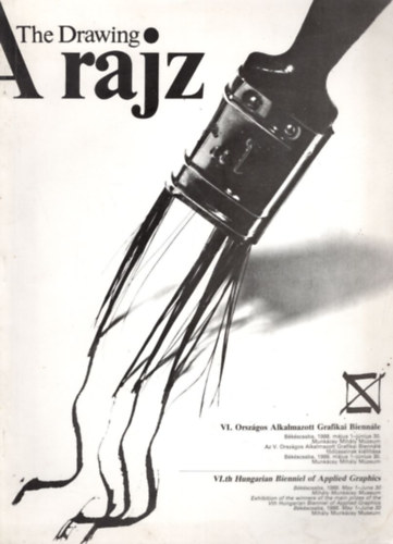 Born Miklósné - A rajz - VI. Országos Alkalmazott Grafikai Biennále Békéscsaba 1988. május 1-június 30.