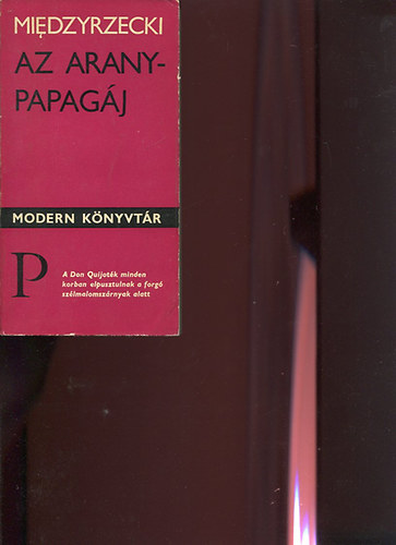 Miedzyrzecki - Az aranypapag�j