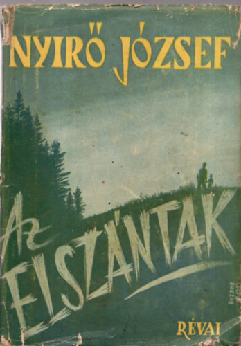 Ny�r� J�zsef - Az elsz�ntak