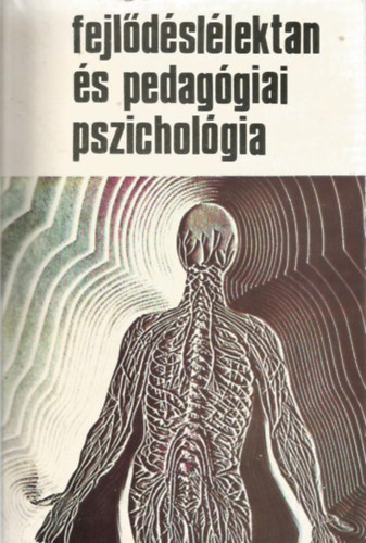 Dr. Salamon -Dr. Voksn - Fejldsllektan s pedaggiai pszicholgia - JEGYZET/A MAGYAR SZOCIALISTA MUNKSPRT MARXIZMUS-LENINIZMUS ESTI EGYETEME SZAKOST TANANYAGNAK TANANYAGA