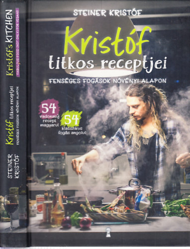 Steiner Kristf - Kristf titkos receptjei (magyar-angol nyelv)
