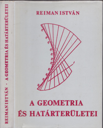 Reiman István - A geometria és határterületei