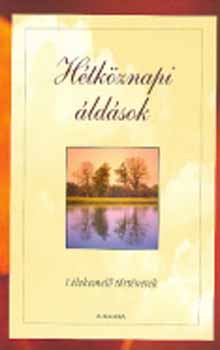 Alexandra Kiad� - H�tk�znapi �ld�sok - l�lekemel� t�rt�netek