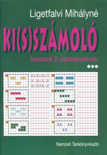 Ligetfalvi Mihlyn - Ki(s)szmol 2. osztly