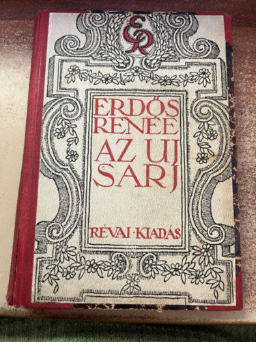 Erdős Renée - Az új sarj II.