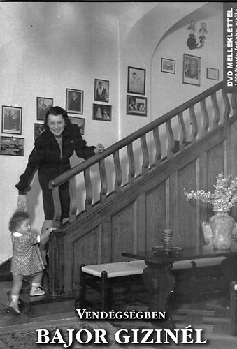 Gajd� Tam�s  (szerk.) - Vend�gs�gben Bajor Gizin�l