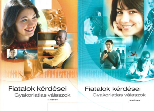 2 db Fiatalok k�rd�sei - Gyakorlatias v�laszok k�nyv