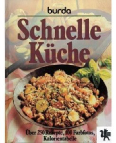 Veronika Müller - Schnelle Küche