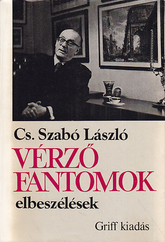 Cs.Szab� L�szl� - V�rz� fantomok   elbesz�l�sek