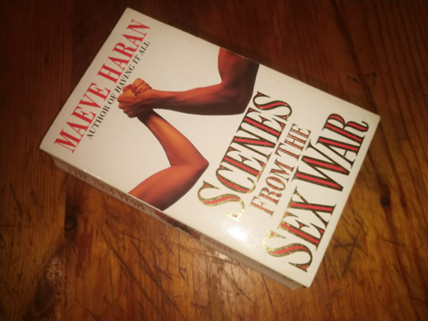 Maeve Haran - Scenes from the Sex Wars