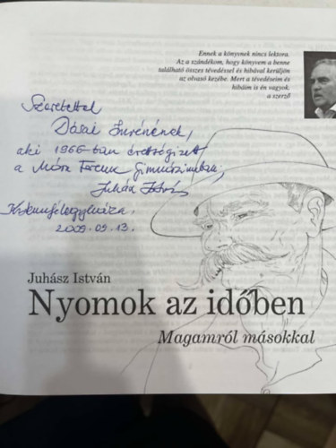 Juhsz Istvn - Nyomok az idben - Magamrl msokkal - dediklt