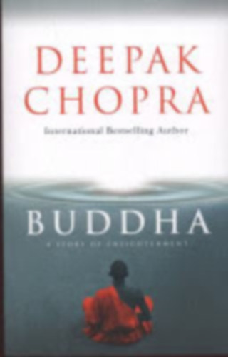Deepak Chopra - Buddha - A Story of Enlightenment