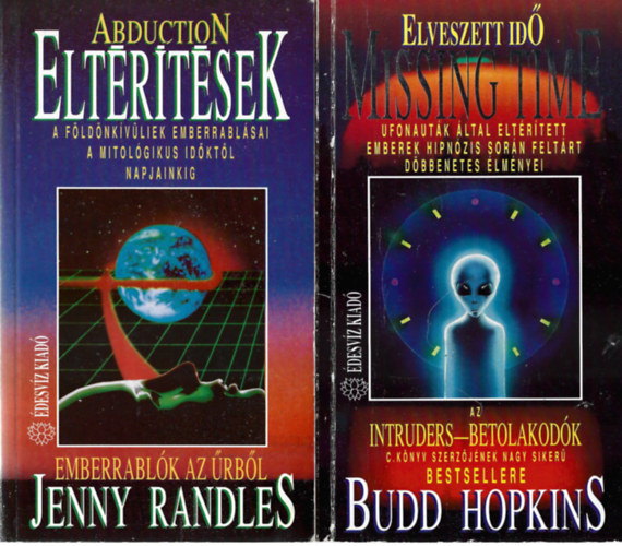 2 db k�nyv, Jenny Randles:Elt�r�t�sek, Budd Hopkins: Elveszett id�