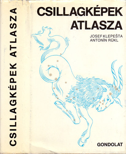 Josef Klepesta; Antonín Rükl - Csillagképek atlasza