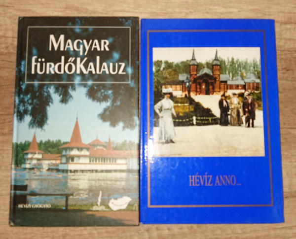 2 könyv a magyar fürdőkultúráról: Magyar fürdőkalauz + Hévíz