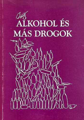 Alkohol és más drogok