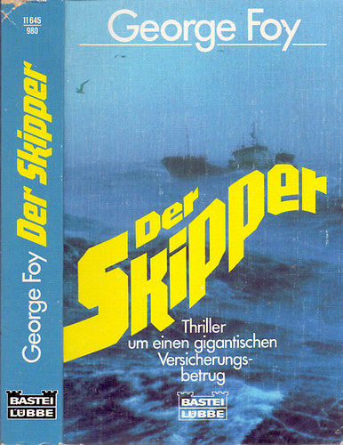 George Foy - Der Skipper