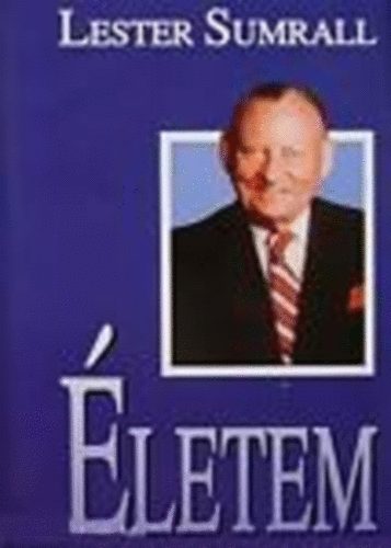 Lester Sumrall - letem (Lester Sumrall)