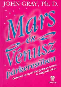 John Gray - Mars s Vnusz prkeresben