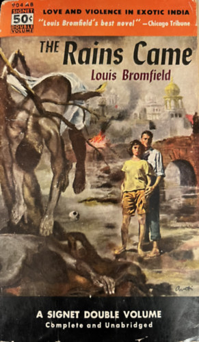 Louis Bromfield - The rains came